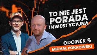 To nie jest porada inwestycyjna | Odcinek 6: Michał Pokrowski - Zegarki Ekskluzywne