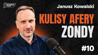 Janusz Kowalski - Kulisy afery Zondy i wojna o kryptowaluty w Polsce / Kanga Talks #10
