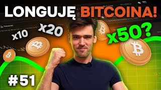 Longuję Bitcoina! | Kanga Trends - Analiza Rynku Kryptowalut #51