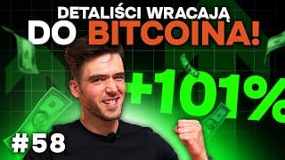 Detaliści wracają do Bitcoina! | Kanga Trends - Analiza Rynku Kryptowalut #58