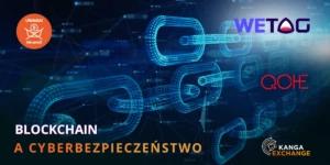 Rola technologii Blockchain w cyberbezpieczeństwie