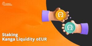 Staking Kanga Liquidity oEUR