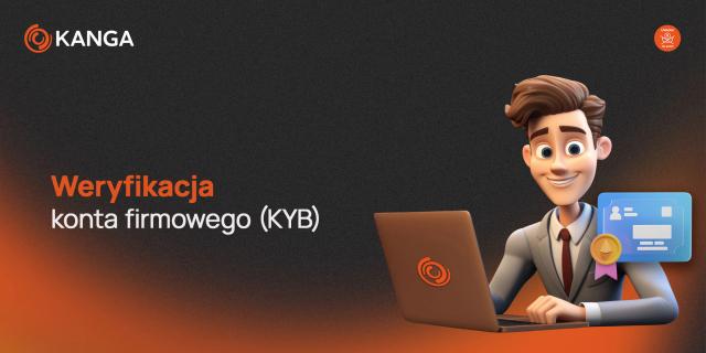 Thumbnail of "Weryfikacja konta firmowego (KYB) w Kanga" article