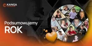 Jak wyglądał rok 2024 w Kanga Foundation?