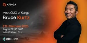 Kanga Exchange to represent Europe at ETH Vietnam 2025: Bruce Kurtz among speakers