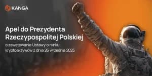 Apel do Prezydenta Rzeczypospolitej Polskiej o zawetowanie Ustawy o rynku kryptoaktywów