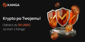 Krypto po Twojemu! Odbierz do 30 USDC za start z Kangą!