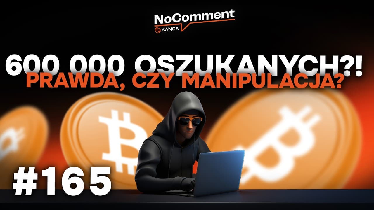 No Comment #165 | WETO Prezydenta w sprawie MICA - 600 000 OSZUKANYCH na krypto - prawda czy fałsz?