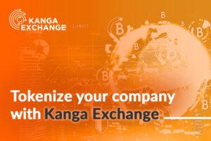 How to tokenize your company on Kanga Exchange