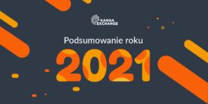 Podsumowanie roku 2021