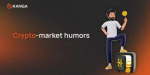 Crypto-market humors