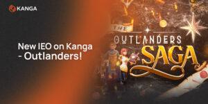 New IEO on Kanga - Outlanders by Nakamoto Games!