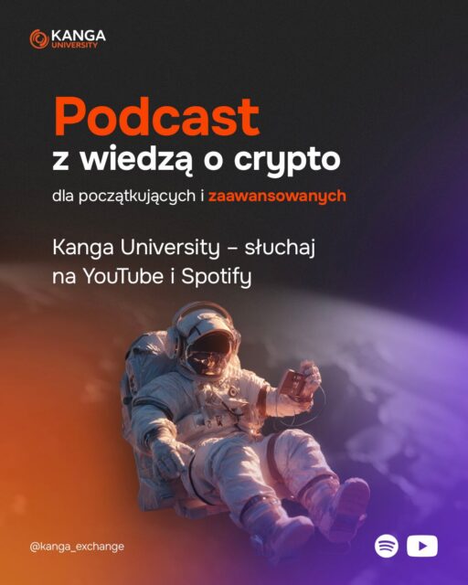 🎧 Kanga University Podcast – wiedza o krypto w formacie, który wchodzi lekko jak sobotnia kawa. ☕
 
Blockchain, DeFi, stablecoiny, Web3… Brzmi skomplikowanie? My to tłumaczymy po ludzku.
W każdym odcinku rozkładamy ważne zjawiska z rynku kryptowalut na czynniki pierwsze.
Krótkie formy, konkretna wiedza, bez ściemy.
 
📍 Słuchaj na YouTube i Spotify
🔍 Szukaj: Kanga University Podcast
 
#KangaUniversity #PodcastKrypto #KangaExchange