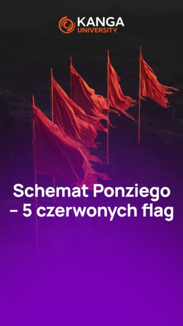 Uwaga, oszustwo!
Jak rozpoznać schemat Ponziego? Posłuchaj, a nie wpadniesz w pułapkę!