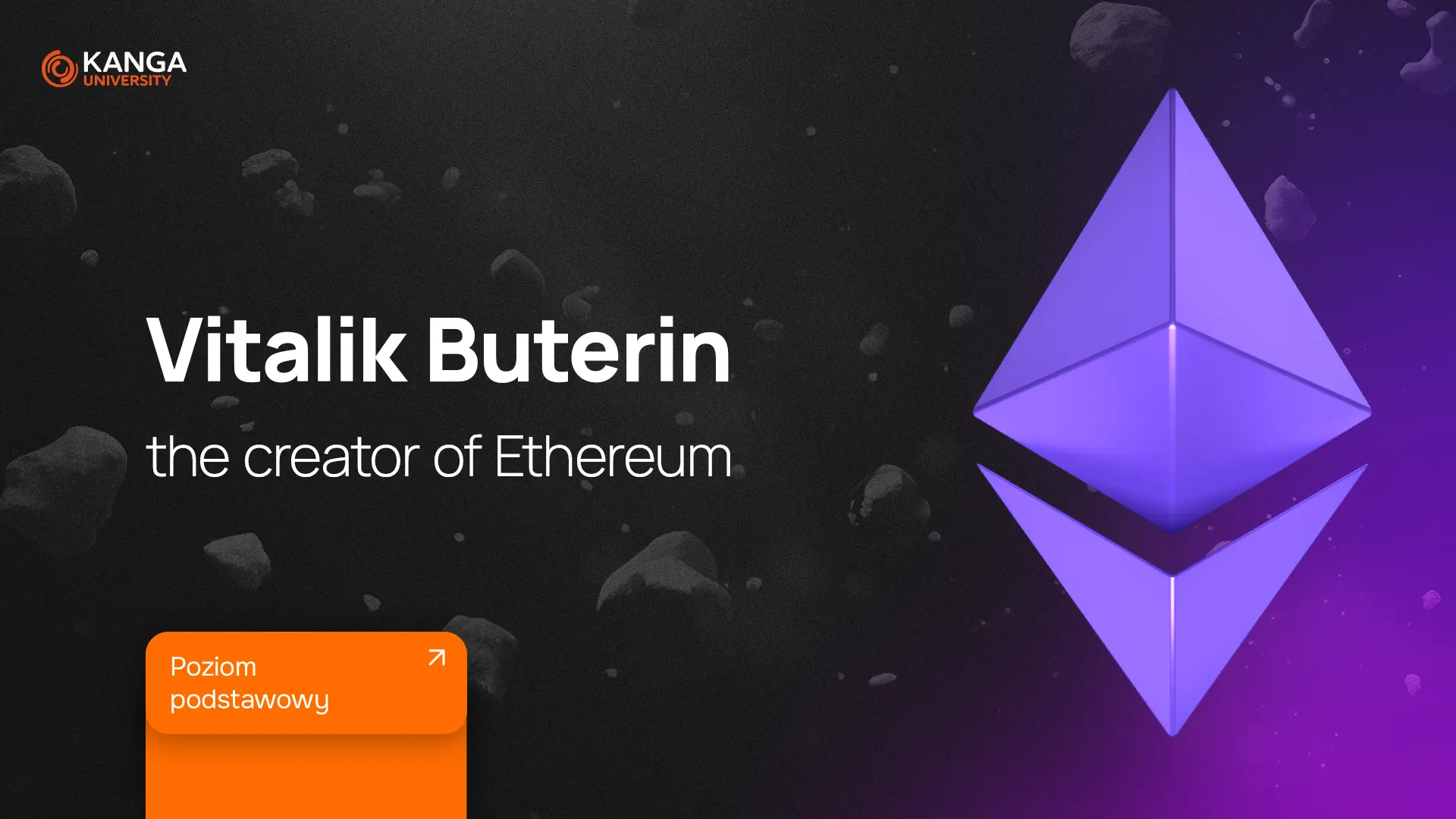 4. Vitalik Buterin – the creator of Ethereum - Kanga University