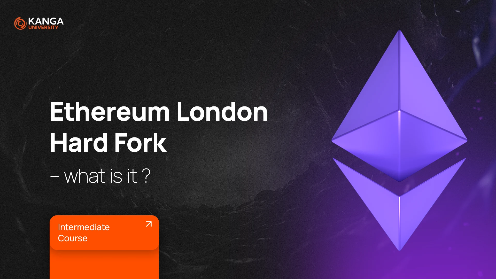 Ethereum London Hard Fork - what is it