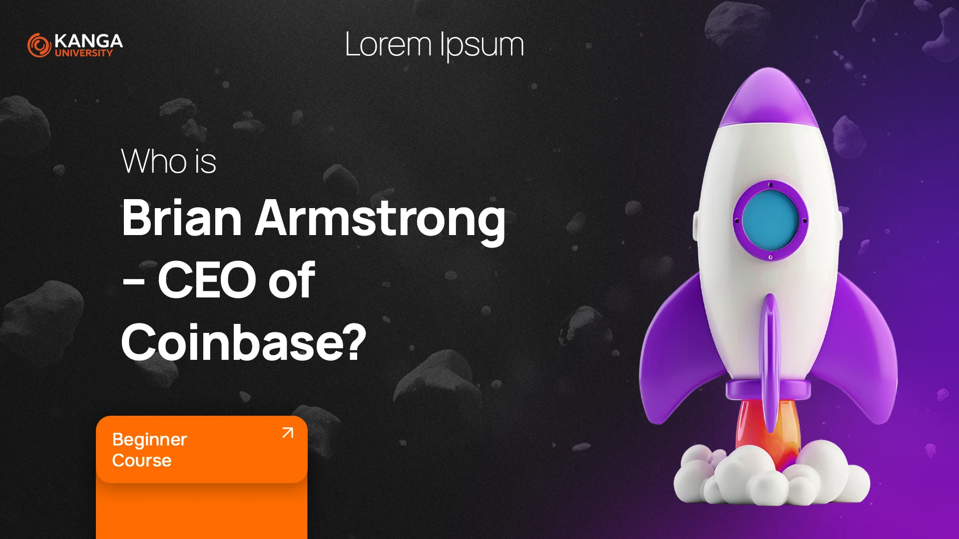 Who is Brian Armstrong - CEO of Coinbase