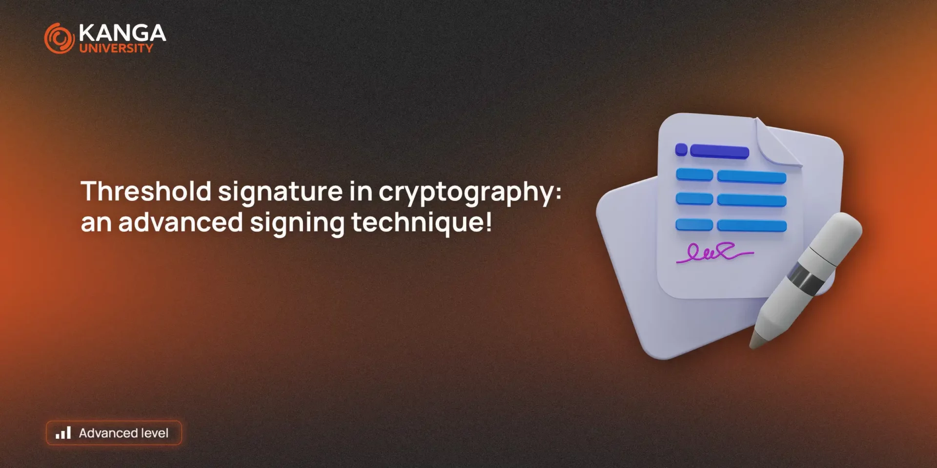 70. Threshold signature in cryptography an advanced signing technique! Kanga University